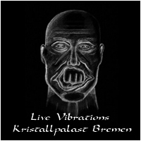 Live Vibrations
